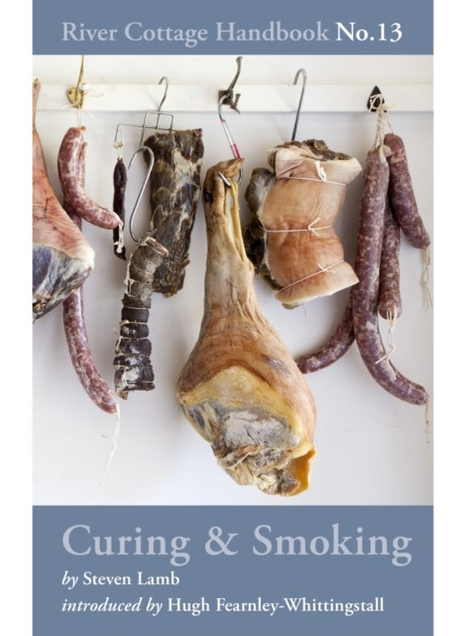 Curing Smoking River Cottage Handbook No 13 - Hardback