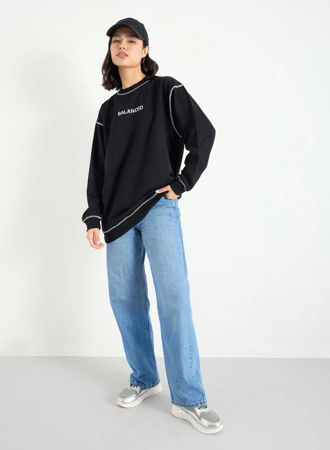 Styli Styli Black Longline Embroidered Slogan Sweatshirt