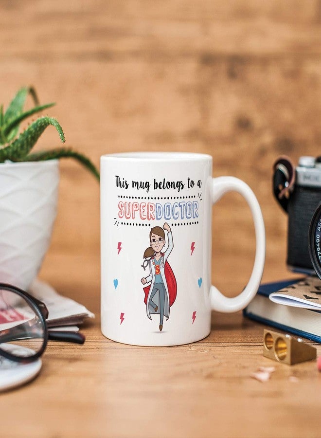 MUGFFINS Doctor. Original Mug Cup This Mug Belongs to a Super Doctor - 11 oz Ceramic - Image 3