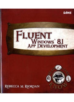 Fluent Windows 8.1 App Development