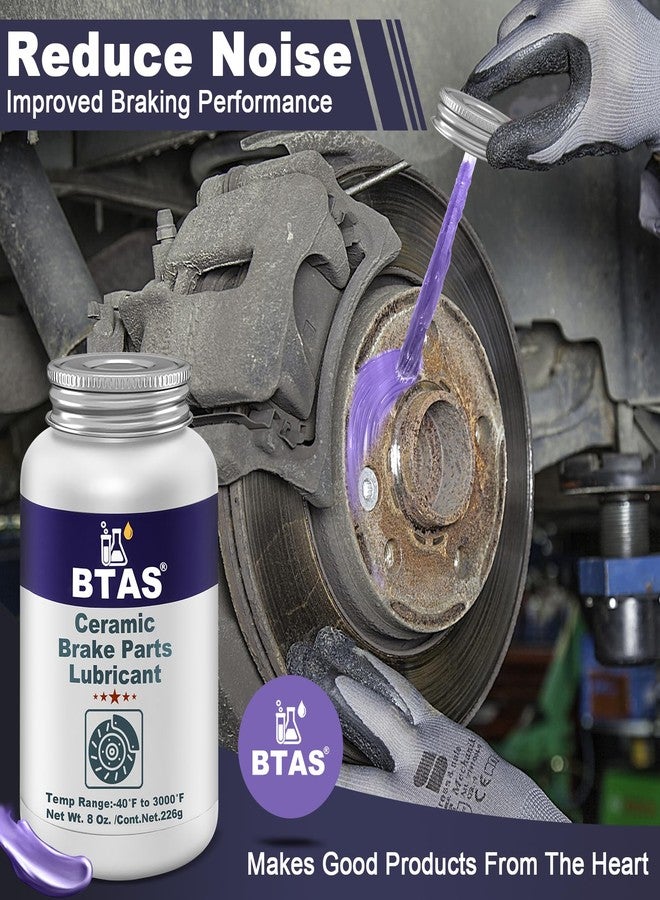 BTAS Brake Synthetic Ceramic Grease 8 oz,Anti Seize&Squeal Caliper Pad Pin Parts Assembly Lubricant,Resistant to High Temp Rust and Corrosion with Brush for Automotive - Image 5