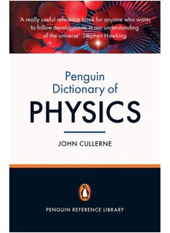 Penguin Dictionary of Physics: Fourth Edition 