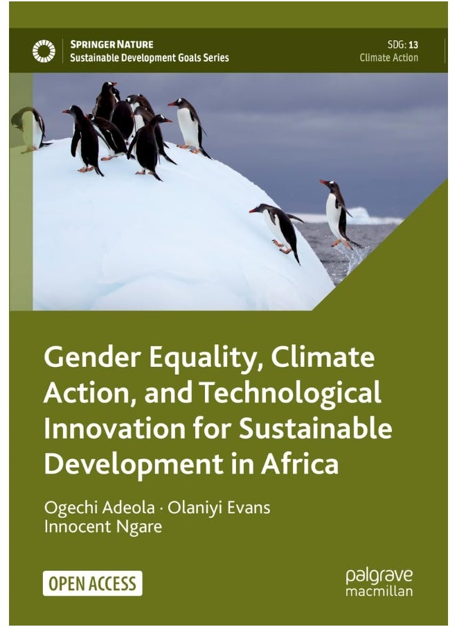 Gender Equality, Climate Action, and Technological Innovation for Sustainable Development in Africa 