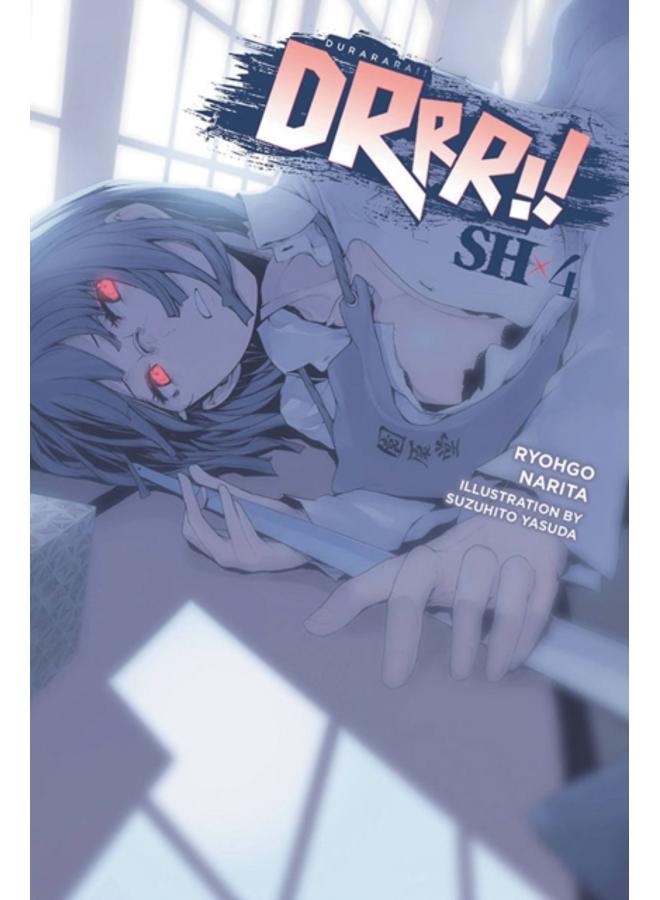 Durarara!! SH, Vol. 4 (light novel) 