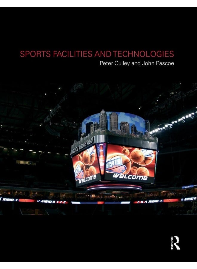 Sports Facilities and Technologies 