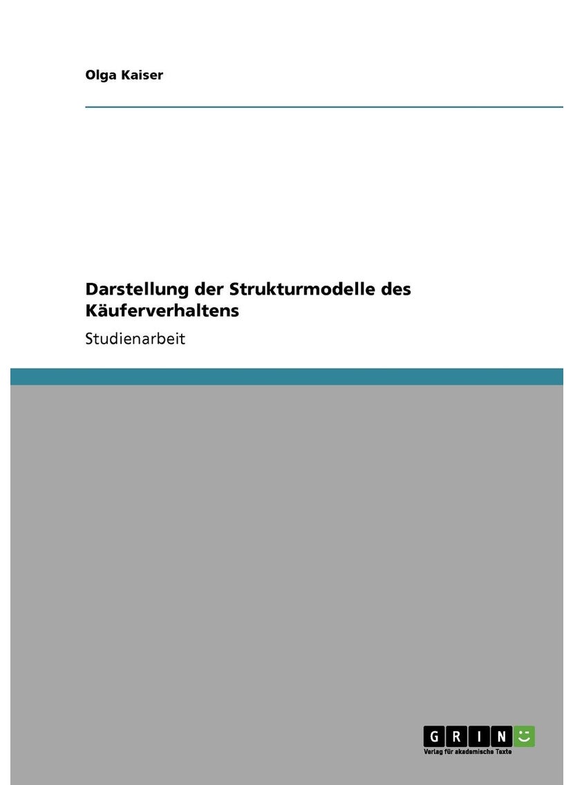 Darstellung der Strukturmodelle des Käuferverhaltens 