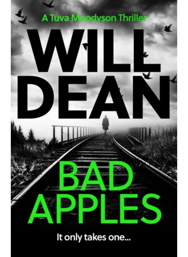 Bad Apples : 'The stand out in a truly outstanding series.??? Chris Whitaker 