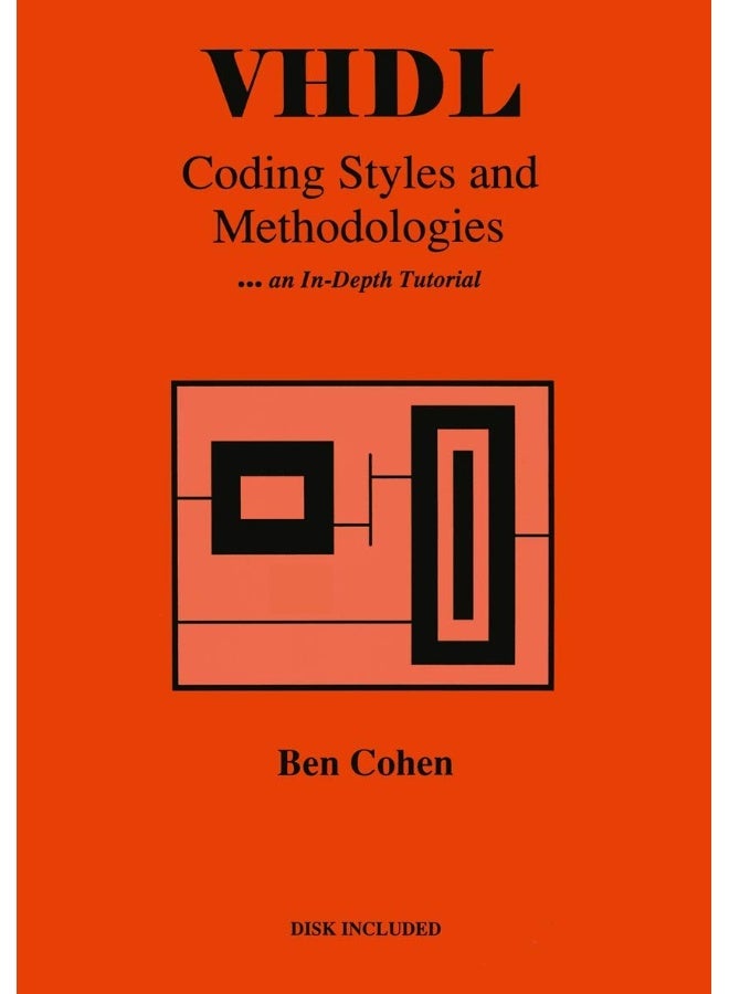VHDL Coding Styles and Methodologies