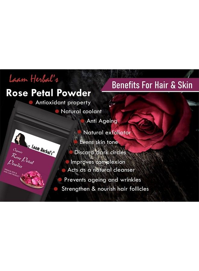 Laam Rose Petal Powder ; Shade Dried ; Hair & Skin Care ; Easy To Apply & Remove 250 G - Image 4