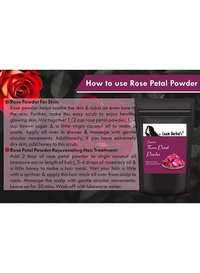Laam Rose Petal Powder ; Shade Dried ; Hair & Skin Care ; Easy To Apply & Remove 250 G - Image 5