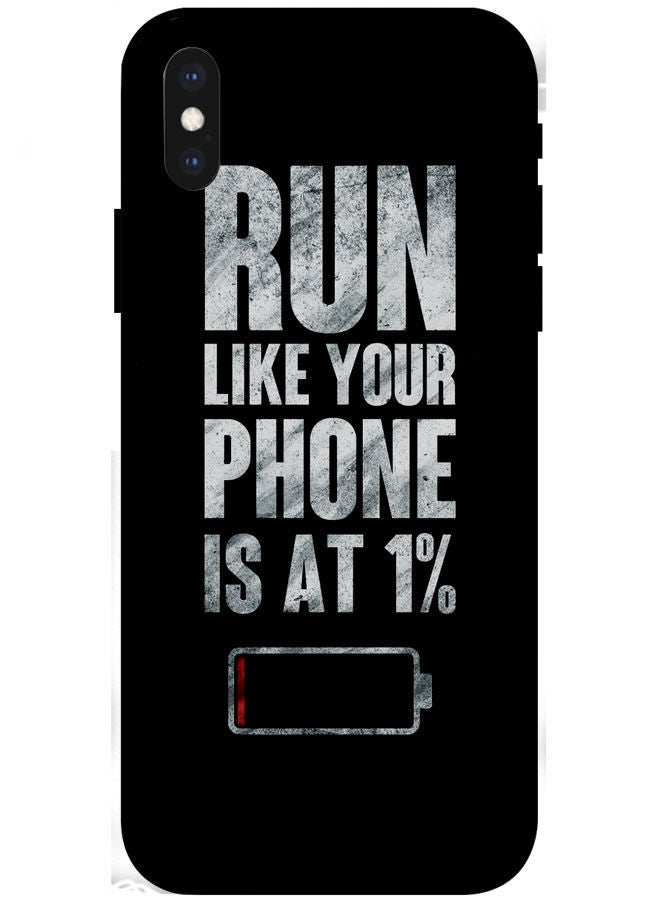 EYE CATCH iPhone XS MAX Protective Case Cover Smart Protective Series for iPhone XS MAX Run Like Your Phone Is At 1%  - Image 1