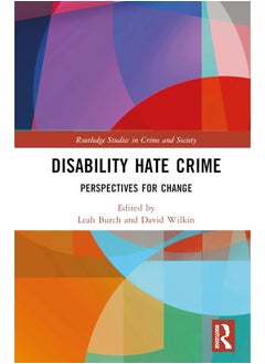 Disability Hate Crime: Perspectives for Change - pzsku/Z025E735ADBC3A58BB75CZ/45/_/1740557007/3c71b512-02da-4a33-845a-a9a80913294a