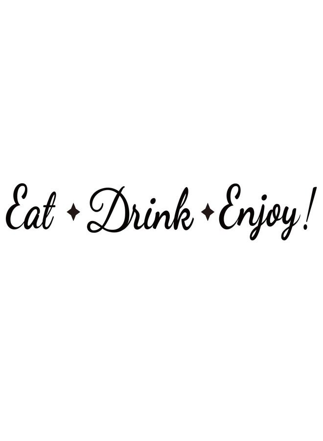 SUPERDANT Eat Drink Enjoy Quotes Wall Stickers Vinyl Wall Decor Stickers DIY Saying Wallpaper Art Decal Sticker Home Decoration for Living Room Bedroom Black Kitchen Dining Room Decor 26.7x5in - Image 1