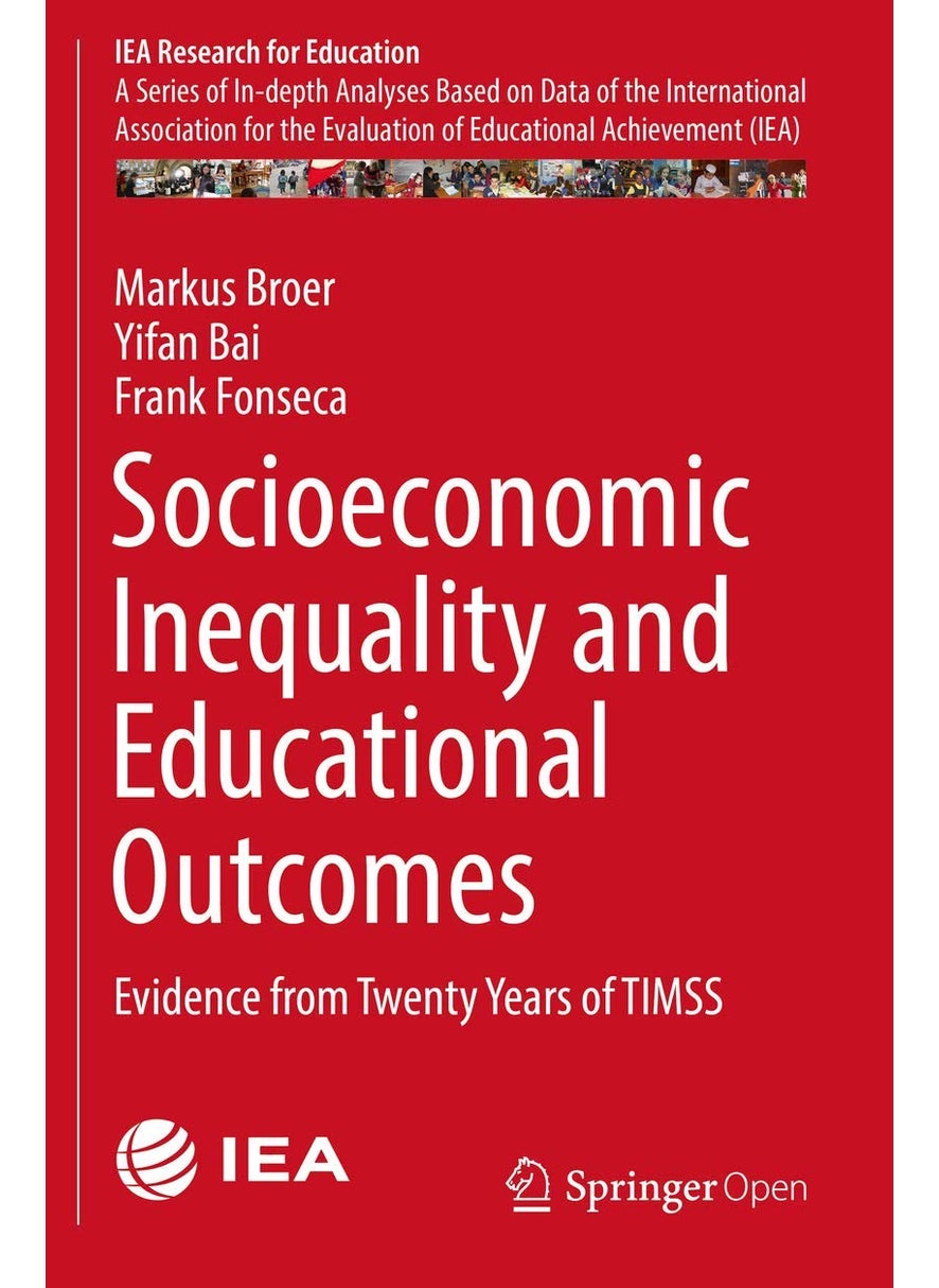 Socioeconomic Inequality and Educational Outcomes: Evidence from Twenty Years of TIMSS 