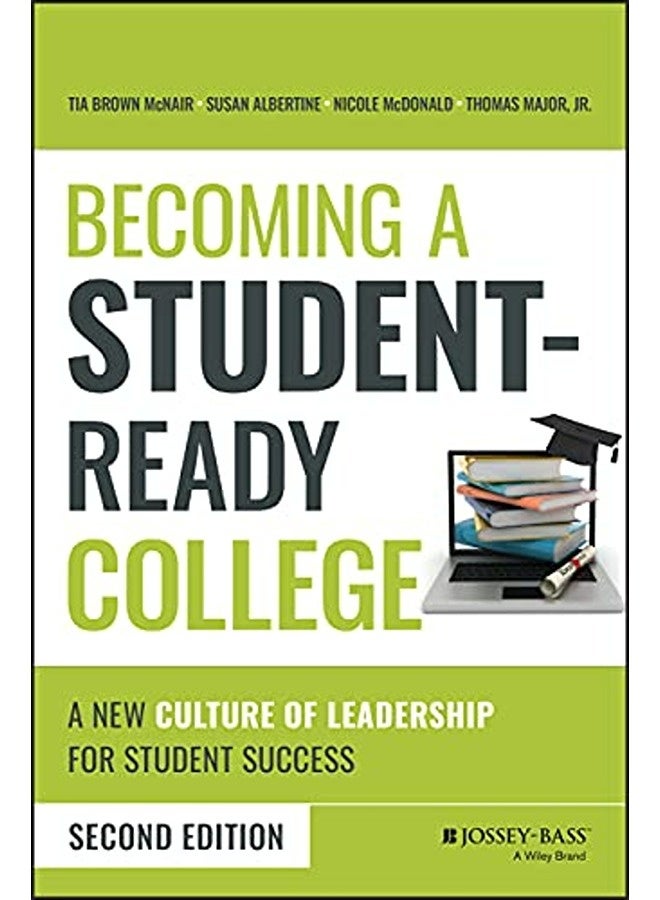 Becoming a Student-Ready College 