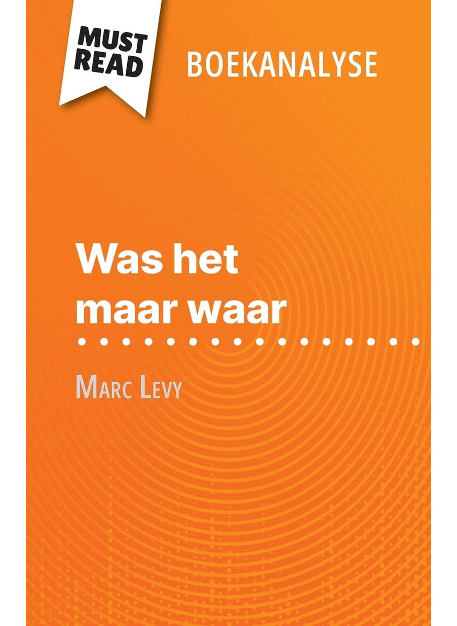 Was het maar waar van Marc Levy (Boekanalyse): Volledige analyse en gedetailleerde samenvatting van het werk  - Image 1