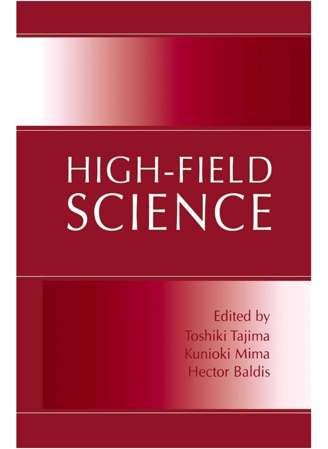 High-Field Science 