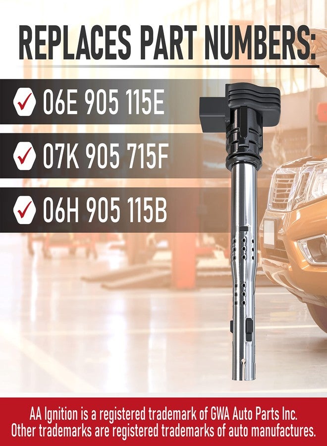 AA Ignition Ignition Coil - Replaces 07K905715F, 06H 905 115B - Compatible with Volkswagen & Audi Vehicles - MK5 and MK6 GTI, Rabbit, Golf, A4, A5, A6, A7, Q5, TT, R8 Coils - Image 3