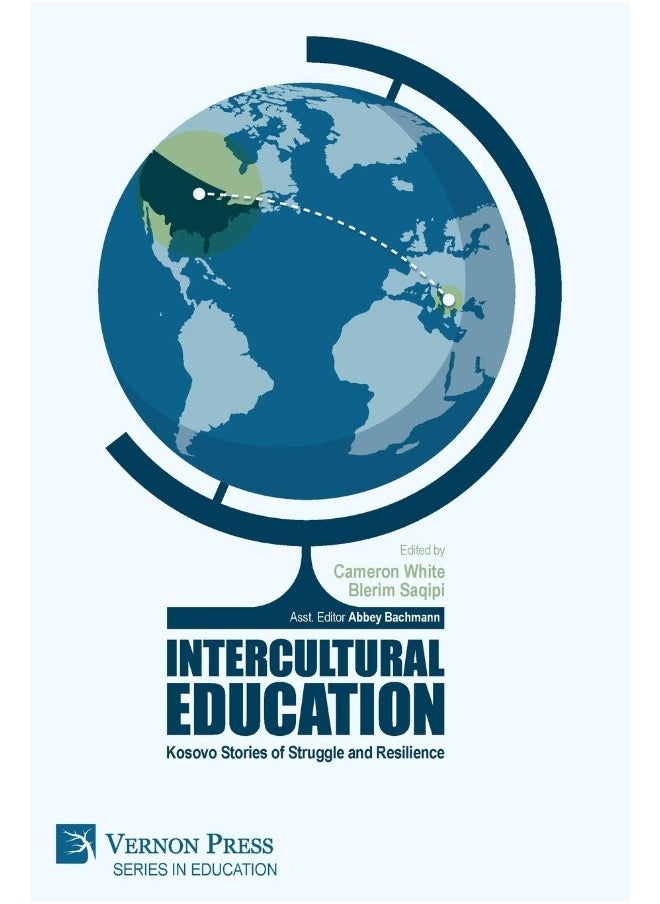 Intercultural Education: Kosovo Stories of Struggle and Resilience  - Image 1