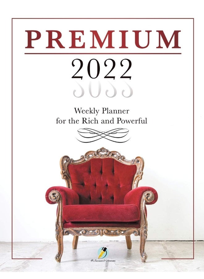 Premium 2022 Weekly Planner for the Rich and Powerful  - Image 1