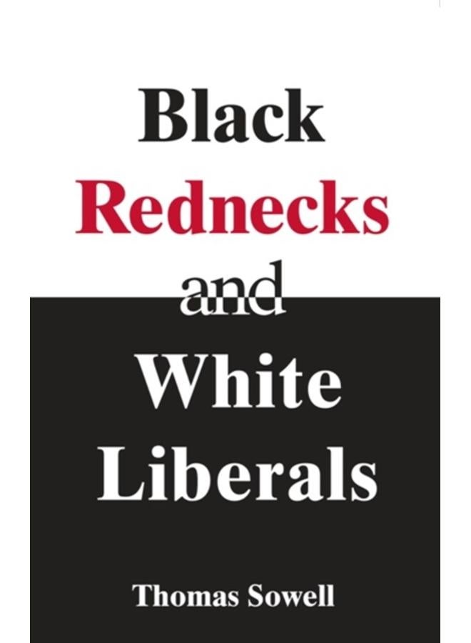 Black Rednecks & White Liberals : Hope, Mercy, Justice and Autonomy in the American Health Care System