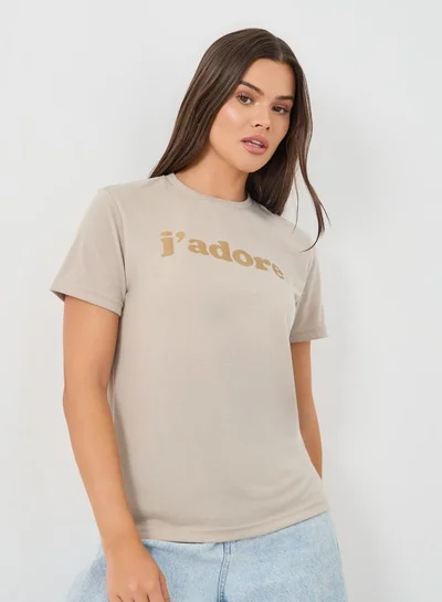 Styli Slogan Print Short Sleeve T-Shirt