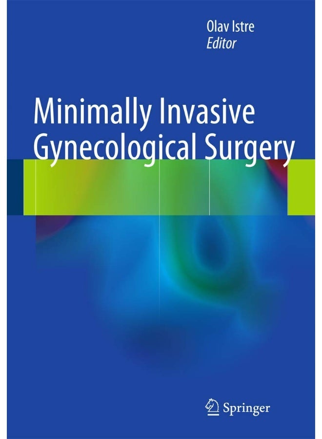 Minimally Invasive Gynecological Surgery