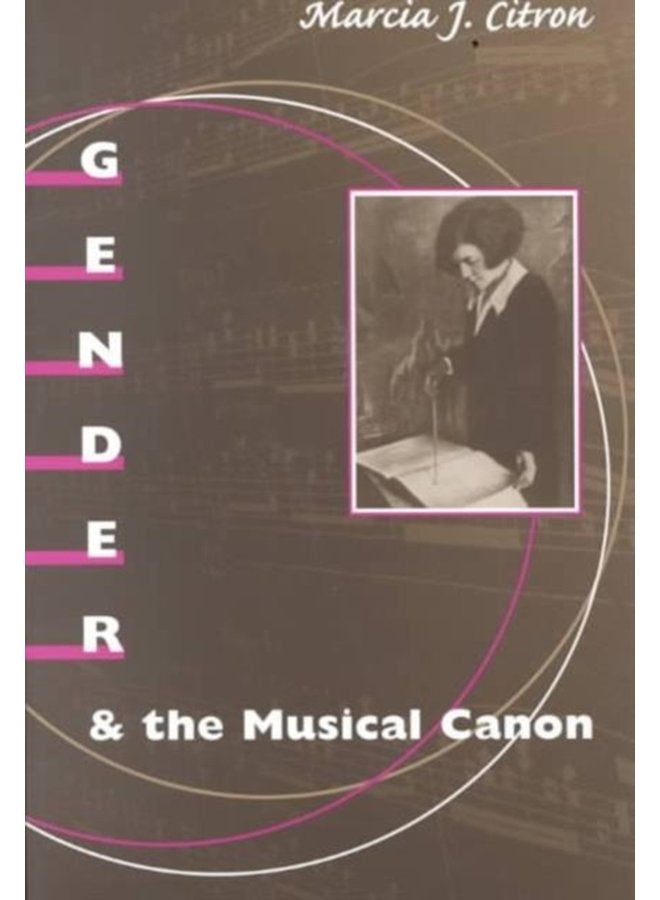 Gender and the Musical Canon - Paperback