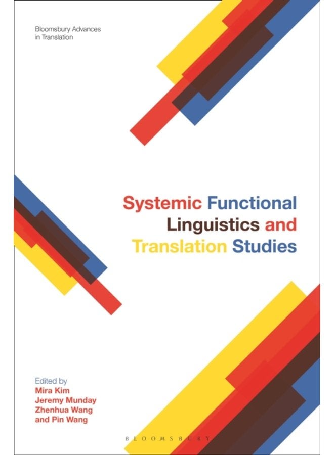Systemic Functional Linguistics and Translation Studies - Hardback