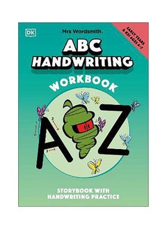 DK Children Mrs Wordsmith ABC Handwriting Book, Ages 4-7 (Early Years & Key Stage 1): Story Book With Handwritin 