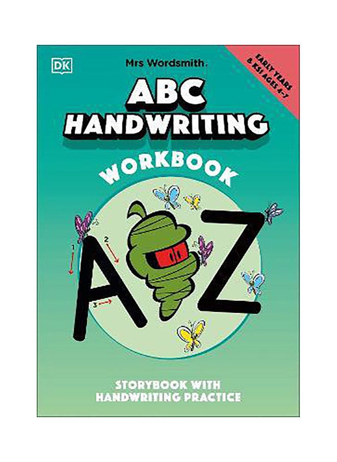DK Children Mrs Wordsmith ABC Handwriting Book, Ages 4-7 (Early Years & Key Stage 1): Story Book With Handwritin 