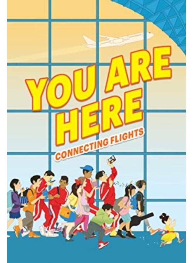You Are Here: Connecting Flights 