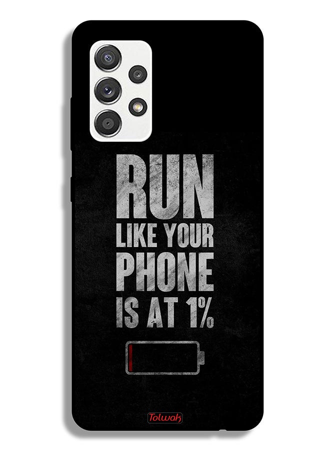 Tolwak Samsung Galaxy M32 5G Protective Case Cover Run Like Your Phone Is At 1 Percent - Image 1