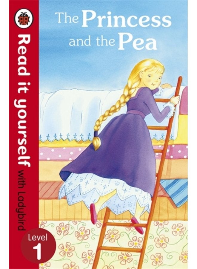 The Princess and the Pea Read it yourself with Ladybird Level 1 - Paperback