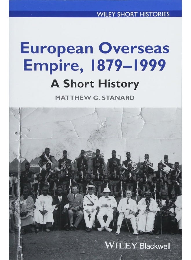European Overseas Empire, 1879 - 1999: A Short History - Image 1