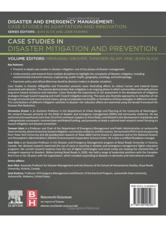 Case Studies in Disaster Mitigation and Prevention: Disaster and Emergency Management: Case Studies in Adaptation and Innovation Series