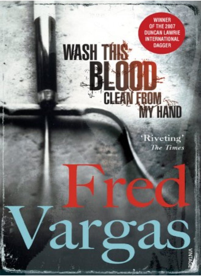 Wash This Blood Clean From My Hand by Fred Vargas Paperback 