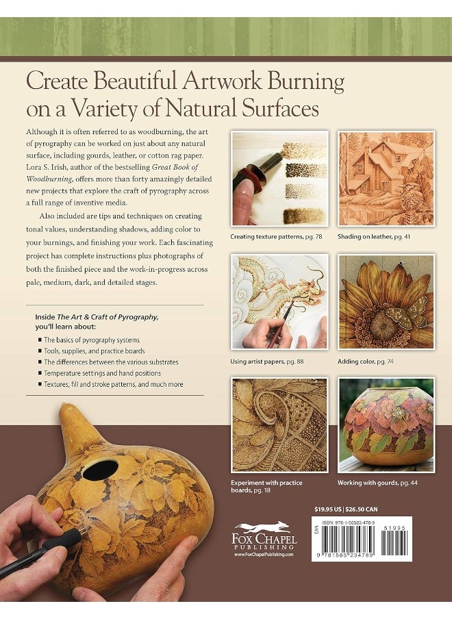 The Art & Craft of Pyrography: Drawing with Fire on Leather, Gourds, Cloth, Paper, and Wood