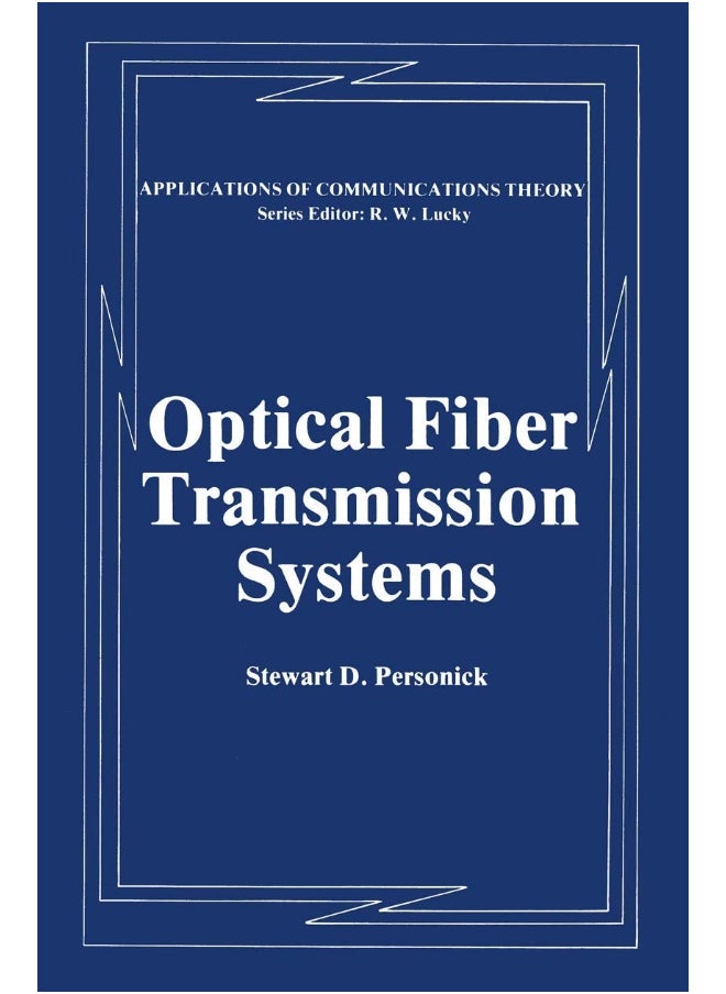 Optical Fiber Transmission Systems 