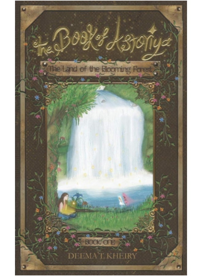 null - Deema T. Kheiry The Book of Astoriya- The Land of the Blooming Forest: Grayscale Illustrated Paperback - Image 1