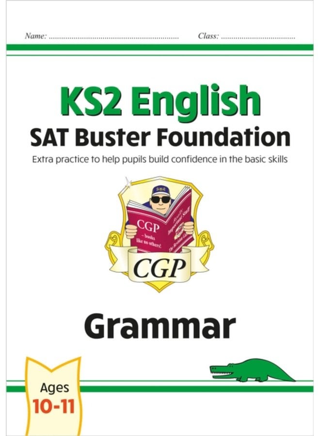 KS2 English SAT Buster Foundation Grammar for the 2024 tests - Paperback