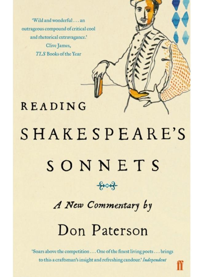 Reading Shakespeare's Sonnets : A New Commentary 