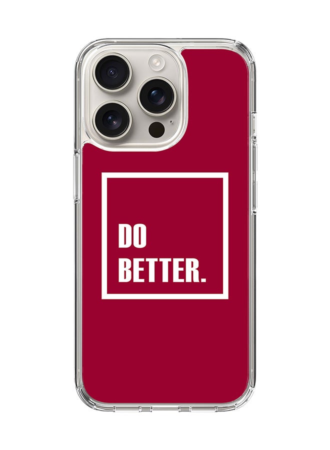 Stylizedd For iPhone 16 Pro Case [Compatible with MagSafe] Slim Magnetic cover Clear Phone Case - Do Better. - Image 1