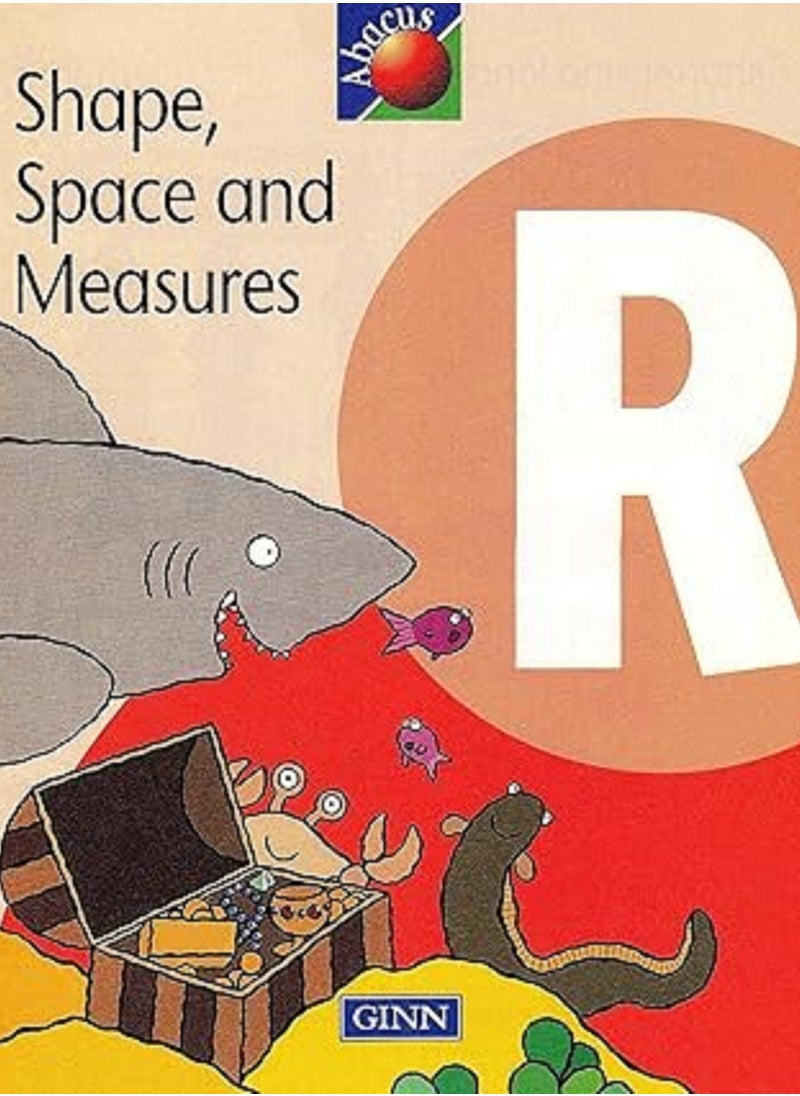 1999 Abacus Reception / P1: Workbook Shape, Space & Measures (8 pack) Pamphlet