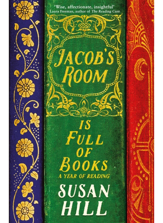 Jacob's Room is Full of Books : A Year of Reading 