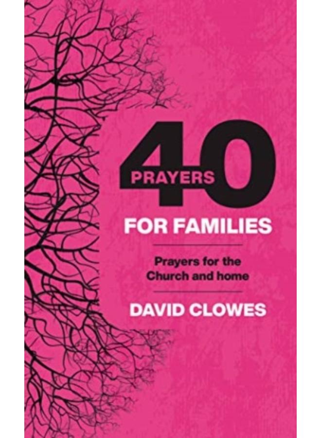 40 PRAYERS FOR FAMILIES 