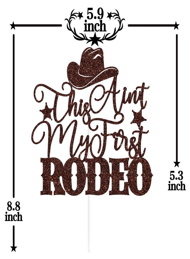 PYBHILK Brown Glitter This Ain't My First Rodeo Cake Topper, How the West was Two/My 2nd Rodeo, Western Cowboy 2nd Birthday Party Decorations Supplies - Image 2