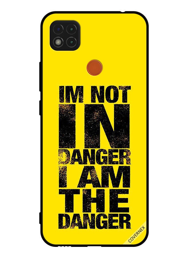 Covernex Protective Case Cover For Xiaomi Redmi 9C I Am Not In Danger I Am The Danger  - Image 1