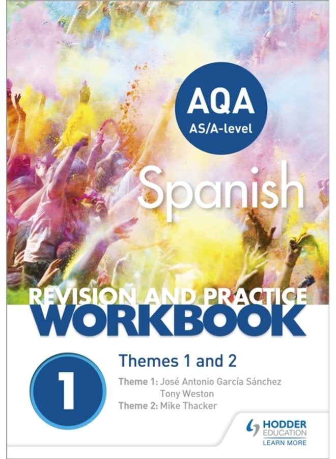 AQA A level Spanish Revision and Practice Workbook Themes 1 and 2 This write in workbook is packed with questions - Paperback