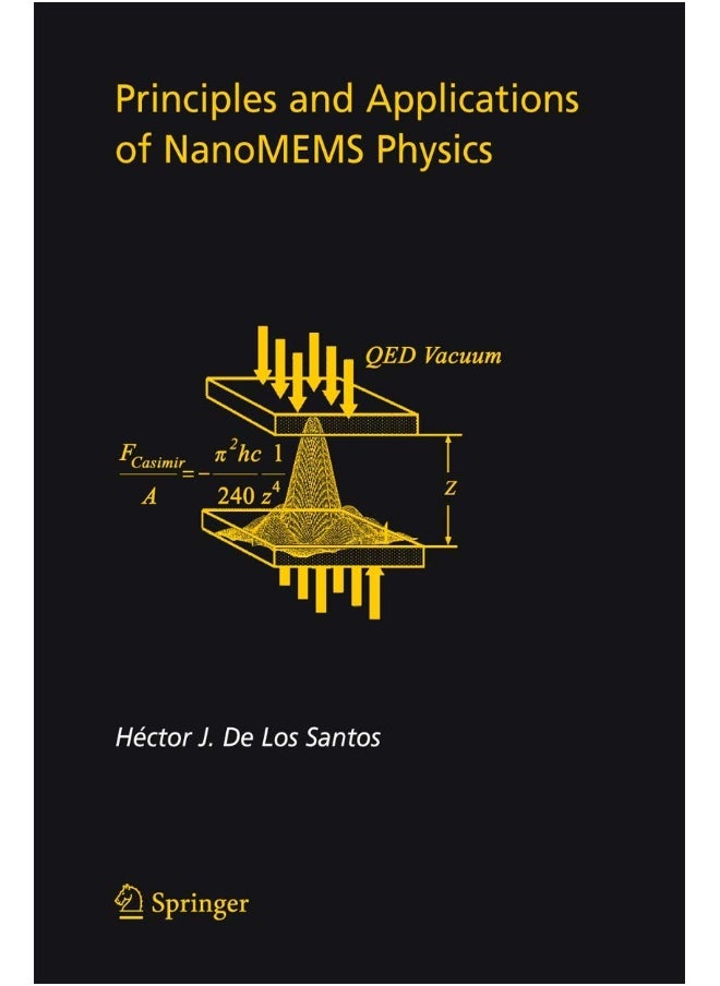Principles and Applications of NanoMEMS Physics 